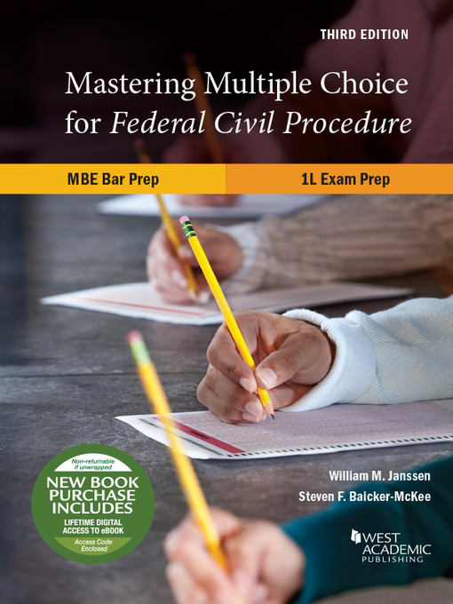 Title details for Mastering Multiple Choice for Federal Civil Procedure MBE Bar Prep and 1L Exam Prep by William M Janssen - Available